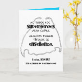 Geen todos los superhéroes usan capas. kaart (Gele Bloem)