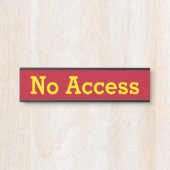 "Geen toegang" Deurbordje (Voorkant)