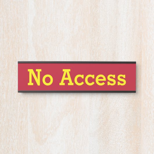 "Geen toegang" Deurbordje (Voorkant)