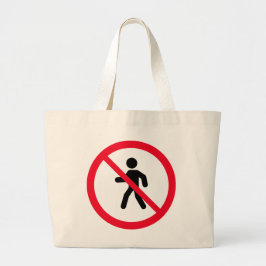 Geen toegang voetgangersbord | Jumbo-Canvas tas