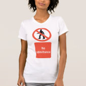 Geen toegangstaal voor vrouwen T-shirt (Voorkant)