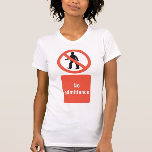 Geen toegangstaal voor vrouwen T-shirt (Voorkant)