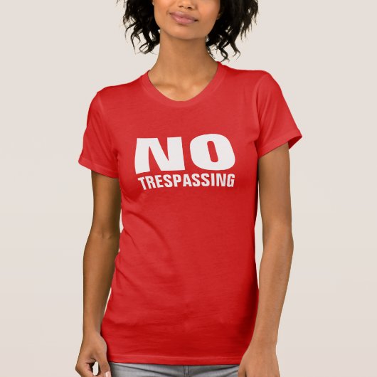 GEEN TRESPASSENDE shirten EN jassen T-shirt (Voorkant)