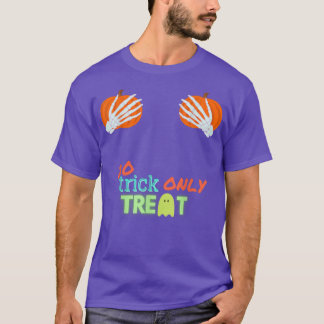 Geen Trick only Treat Halloween T-shirt