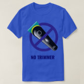 Geen trimmer t-shirt (Design voorkant)