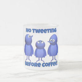 Geen tweet voor de koffie matglas koffiemok