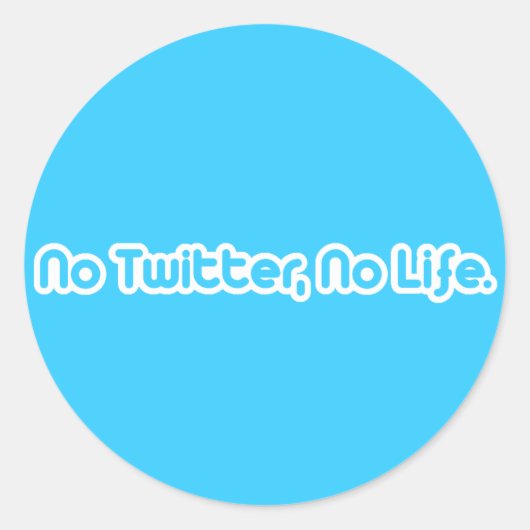 Geen Twitter, geen leven Ronde Sticker (Voorkant)