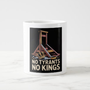 Geen Tyrannen Geen Koningen Grote Koffiekop