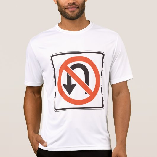 Geen U-bocht verkeersveiligheidssymbool T-shirt (Voorkant)