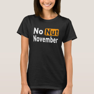 Geen Uitdagingsthema Nut November T-shirt