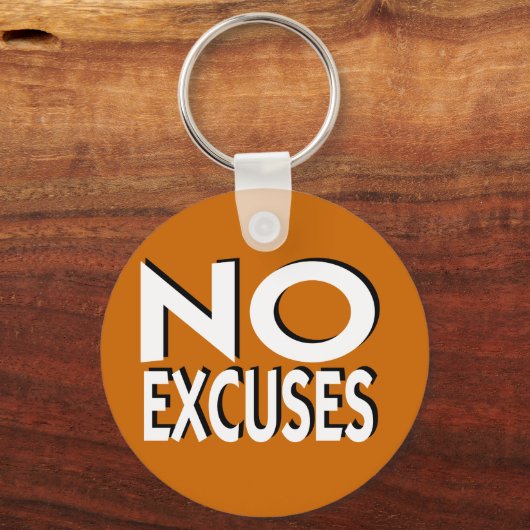 Geen Uitzonderingen motivatie slogan Sleutelhanger (Voorkant)