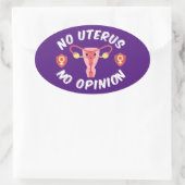 Geen uterus, geen advies Pro-Choice Ovale Sticker (Tas)