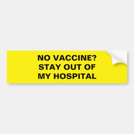 GEEN VACCIN? BUMPERSTICKER (Voorkant)