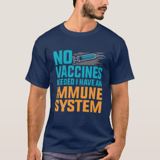 Geen vaccins immuunsysteem tegen vax t-shirt