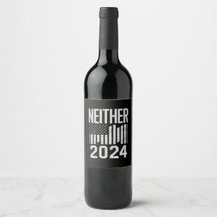 Geen van beide 2024 grappige politieke verkiezinge wijn etiket