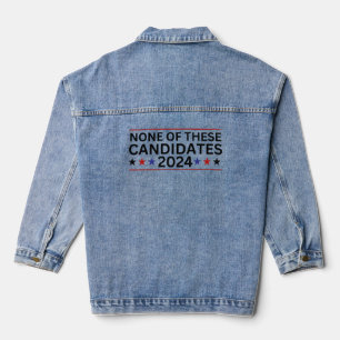Geen van deze kandidaten 2024 grappige sarcastisch denim jacket