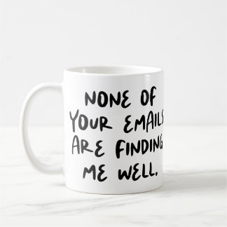 Geen van uw e-mails zijn... Grappige Kantoor-medew Koffiemok