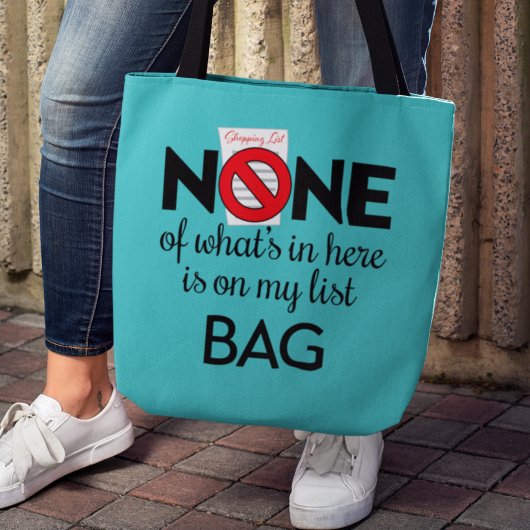 "Geen van wat er in staat, staat op mijn lijsttas" Tote Bag