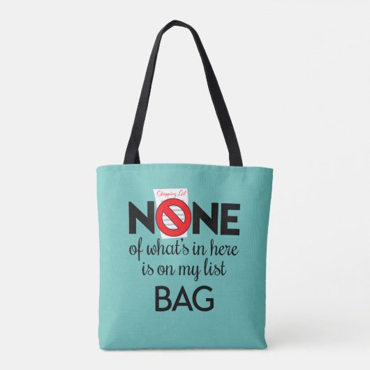 "Geen van wat er in staat, staat op mijn lijsttas" Tote Bag (Achterkant)