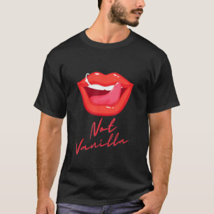 Geen Vanille Lippen Swingers T-shirt