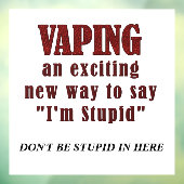 Geen Vaping Sign Window Cling Raamsticker (Vel 3)