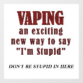 Geen Vaping Sign Window Cling Raamsticker (Vel)