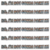 "Geen verf!" Vinylsticker op maat gesneden Sticker (Voorkant)