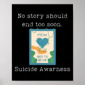 Geen verhaal moet te snel eindigen Zelfmoordbewust Poster (Voorkant)