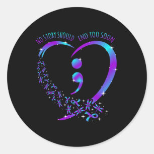 Geen verhaal zou een gelukkige steun voor zelfmoor ronde sticker
