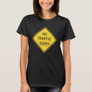 Geen verkeersborden, behalve die op PA T-shirt