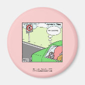Geen vierkant Zone Hilarious Cartoon Magnet (Voorkant)