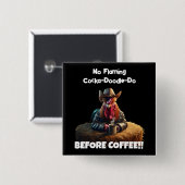 Geen vlammende Cocka-Doodle-Do Vierkante Button 5,1 Cm (Voorkant /achterkant)