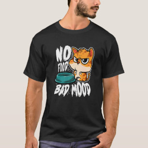 Geen voedselbad-slechthorende kat t-shirt