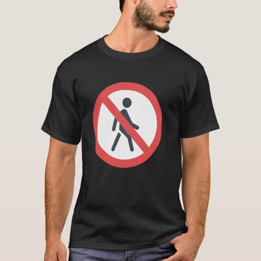 Geen voetgangers t-shirt (Voorkant)