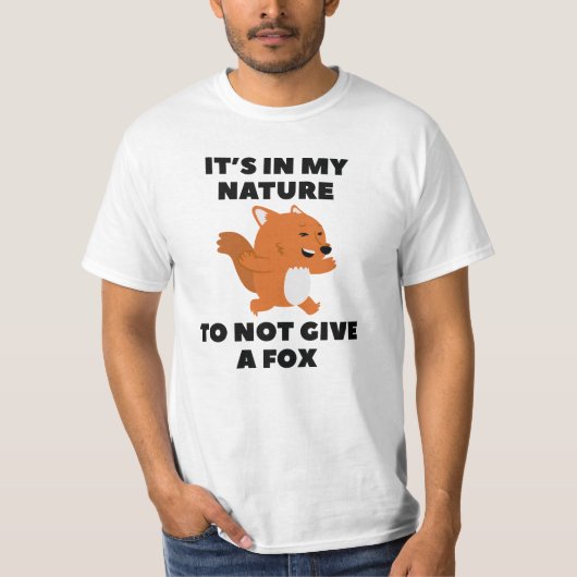 Geen vos geven t-shirt (Voorkant)