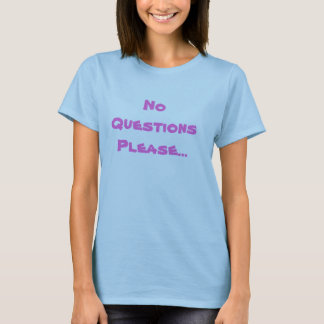 Geen vragen Gelieve het Shirt te beantwoorden