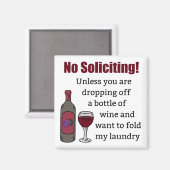 Geen vragen tenzij je wijn afhaalt magneet (Voorkant / Achterkant)