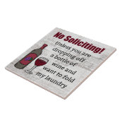 Geen vragen tenzij je wijn afhaalt tegeltje (Zijkant)