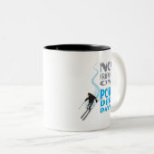 Geen vrienden op Powder Days Mok (Voorkant rechts)