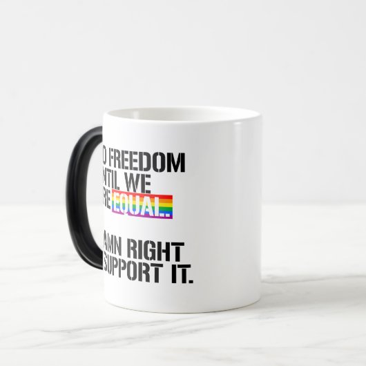 Geen vrijheid totdat we gelijk zijn magische mok (Voorkant links)