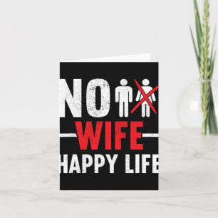 Geen vrouw Happy Life Wives Bruid Bruidegom Huweli Kaart