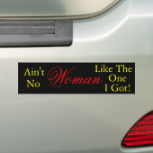 Geen vrouw zoals ik heb, Bumpersticker (Op auto)