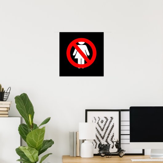 Geen vrouwenteken poster (Thuiskantoor)