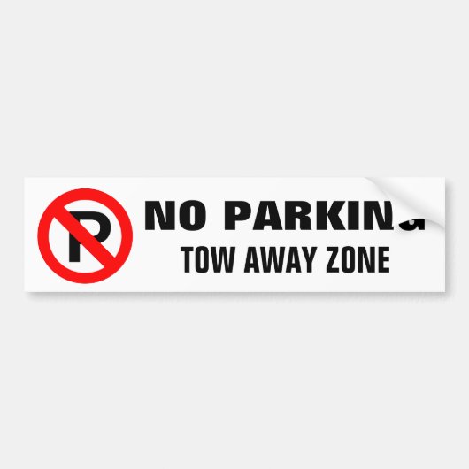 Geen waarschuwingsbord voor parkeersleepgebied bumpersticker (Voorkant)