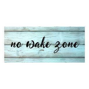 Geen Wake Zone op Retro Rustic Wood Foto Afdruk