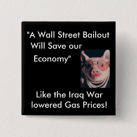 Geen Wallstreet Bailout Vierkante Button 5,1 Cm (Voorkant)
