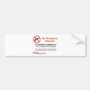 GEEN WAPENS TOEGESTAAN BUMPERSTICKER