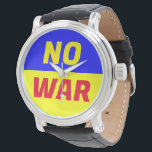 GEEN WAR Wrist Watch Horloge<br><div class="desc">Genoeg is genoeg.</div>