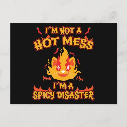 Geen warboel, ik ben een pittige ramp chili cadeau briefkaart (Voorkant)