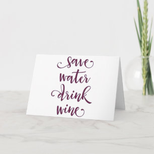 ** GEEN WATER-ALLEEN WIJN ** OP "UW VERJAARDAG" KAART